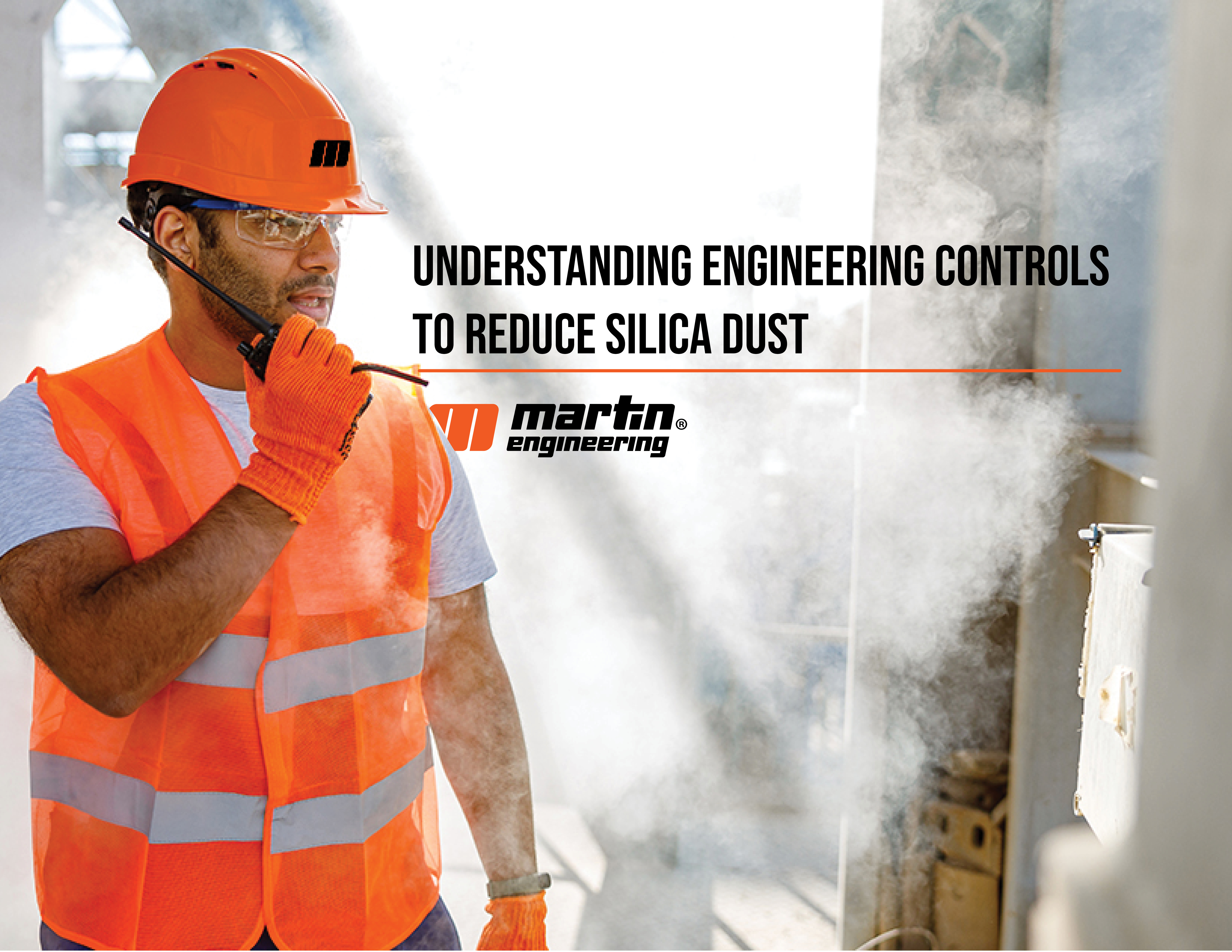 Understanding Engineering Controls to Reduce Silica Dust EBook